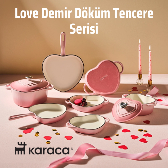 Karaca Love Demir Döküm Tencere Serisi